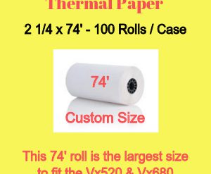 Finally a Large Paper Roll for the Vx520’s!!!!